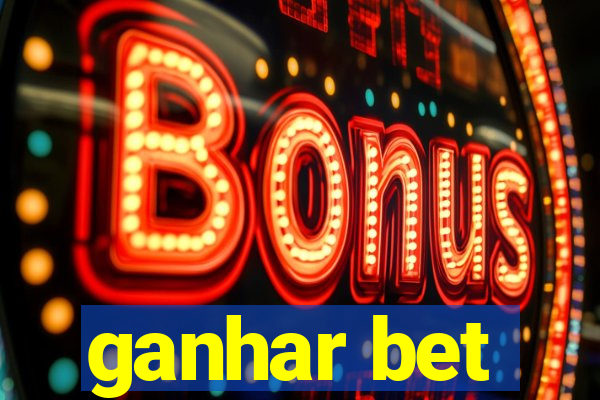 ganhar bet